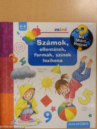 Számok, ellentétek, formák, színek lexikona