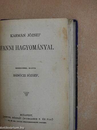 A Pál-utczai fiúk/Ma, tegnap, tegnapelőtt/Szinész-históriák/Kevélyek és lealázottak/Egy falusi hamlet/Fanni hagyományai