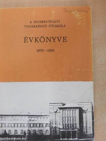 A szombathelyi Tanárképző Főiskola évkönyve 1979-1983