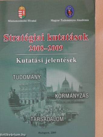 Stratégiai kutatások 2008-2009