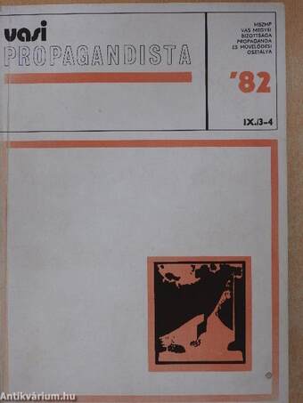 Vasi propagandista 1982/3-4.