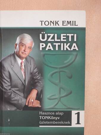 Üzleti patika 1. (dedikált példány)