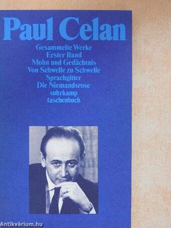 Paul Celan Gesammelte Werke I.