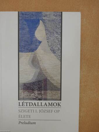 Létdallamok I-III. (dedikált példány)