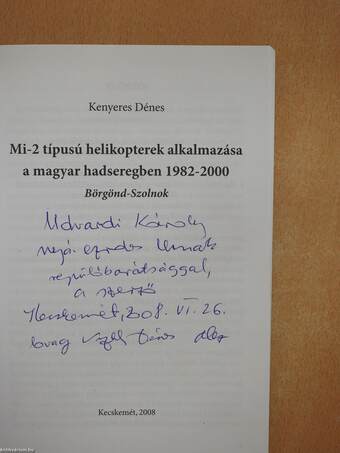 MI-2 típusú helikopterek alkalmazása a magyar hadseregben (dedikált példány)