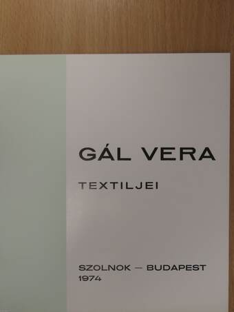 Gál Vera textiljei