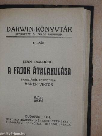 Utazás a Hold körül/Az ösztönről/A kétlábu/A halálról/Levél a vakokról/A fajok átalakulása/Művelődéstörténet és természettudomány/Az élet határai