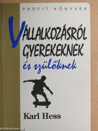 Vállalkozásról gyerekeknek és szülőknek