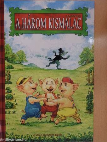 A három kismalac 