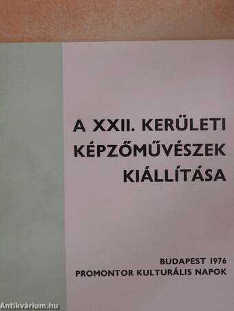 A XXII. kerületi képzőművészek kiállítása