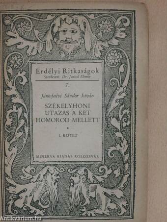 Székelyhoni utazás a két Homoród mellett I-II.