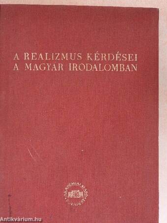 A realizmus kérdései a magyar irodalomban