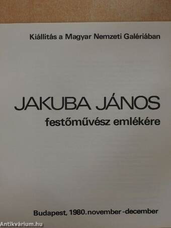 Jakuba János festőművész emlékére