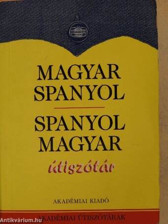 Magyar-spanyol/spanyol-magyar útiszótár