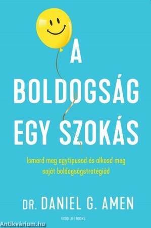 A boldogság egy szokás