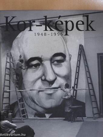 Kor-képek 1948-1955