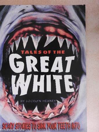 Tales of the Great White