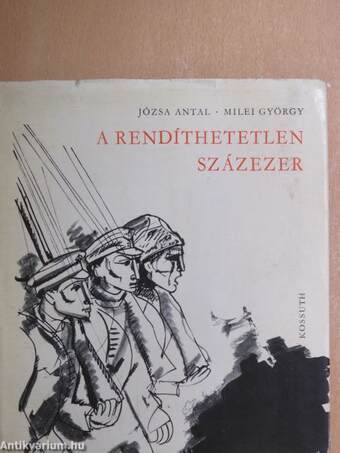 A rendíthetetlen százezer