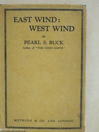 East Wind: West Wind