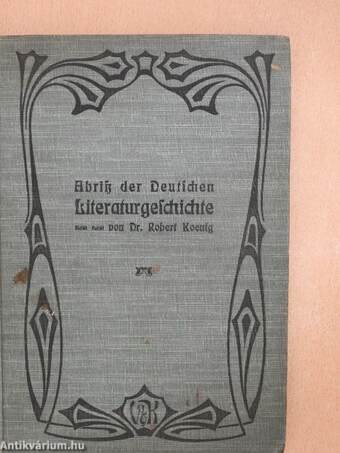 Abriß der Deutschen Literaturgeschichte (gótbetűs)