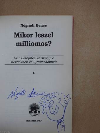 Mikor leszel milliomos? I. (aláírt példány)