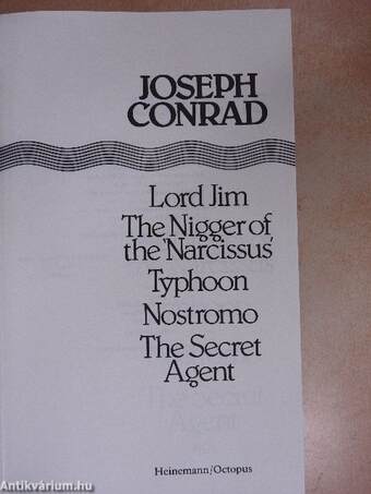 Lord Jim/The Nigger of the 'Narcissus'/Typhoon/Nostromo/The Secret Agent