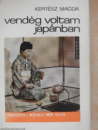 Vendég voltam Japánban