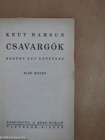 Csavargók I-II.