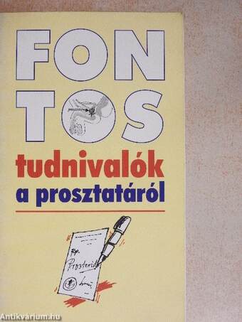 Fontos tudnivalók a prosztatáról