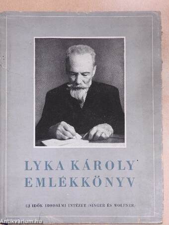 Lyka Károly emlékkönyv