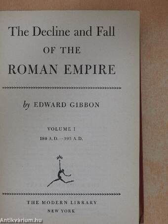 The Decline and Fall of the Roman Empire I.