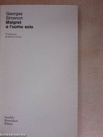 Maigret e l'uomo solo/Maigret e il signor Charles