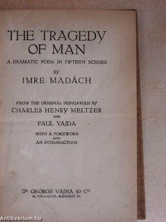 The Tragedy of Man