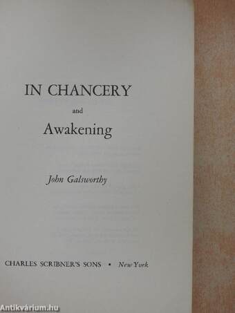 In Chancery and Awakening