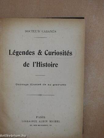 Légendes & Curiosités de l'Histoire