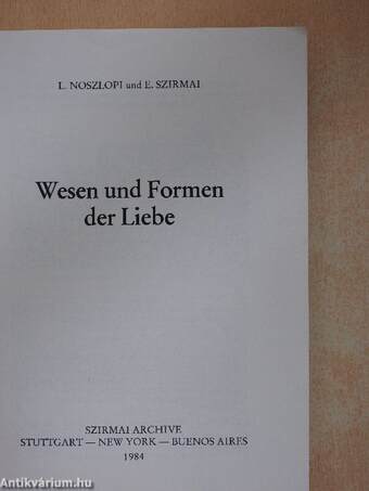 Wesen und Formen der Liebe