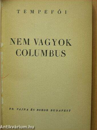 Nem vagyok Columbus