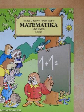 Matematika 1. osztály I. kötet