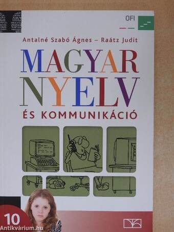 Magyar nyelv és kommunikáció 10.