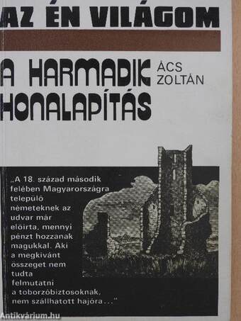 A harmadik honalapítás