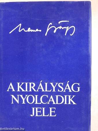 A királyság nyolcadik jele