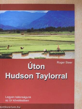 Úton Hudson Taylorral