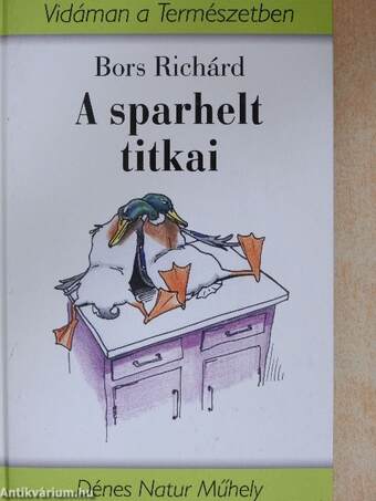 A sparhelt titkai