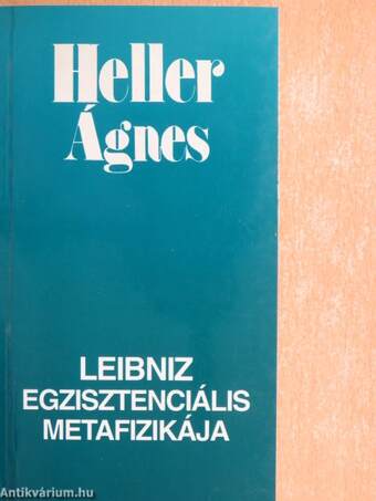 Leibniz egzisztenciális metafizikája