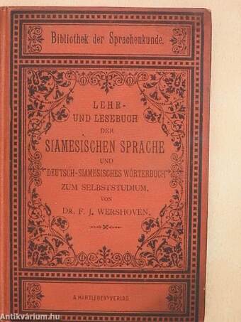 Lehr- und Lesebuch der Siamesischen Sprache und Deutsch-Siamesisches Wörterbuch