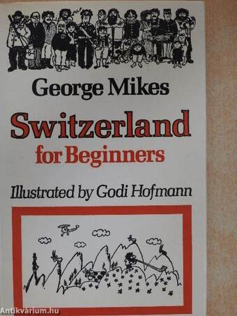 Switzerland for Beginners