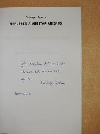 Mérlegen a vegetarianizmus (dedikált példány)