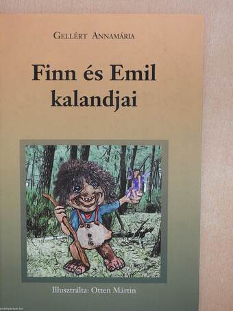 Finn és Emil kalandjai (dedikált példány)