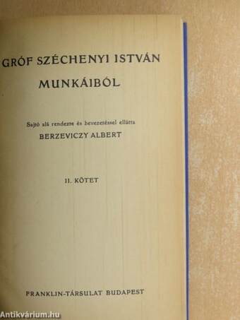 Gróf Széchenyi István munkáiból II.