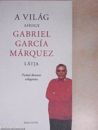 A világ - ahogy Gabriel García Márquez látja